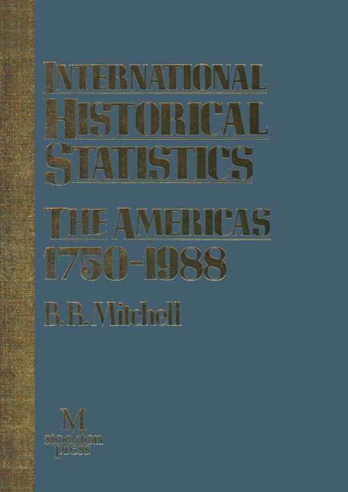 Book cover of International Historical Statistics: The Americas 1750–1988 (2nd ed. 1993)