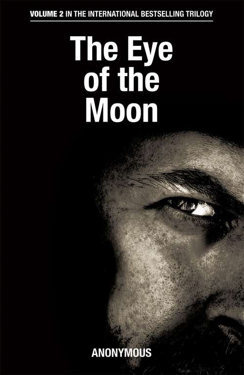 Book cover of The Eye of the Moon (The Bourbon Kid Trilogy #2)
