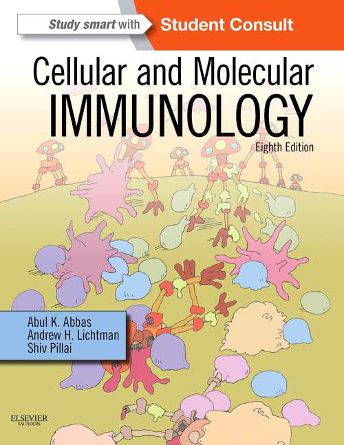 Book cover of Cellular and Molecular Immunology E-Book: With Student Consult Online Access (8)