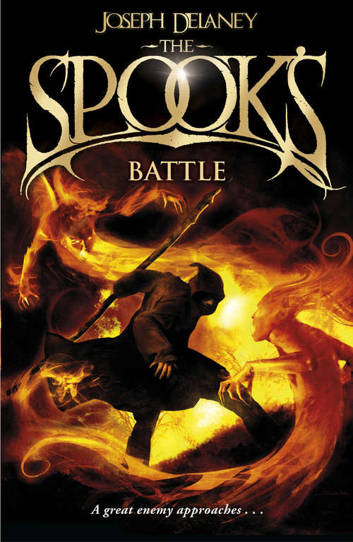 Book cover of The Spook's Battle: Book 4 (The Wardstone Chronicles #4)