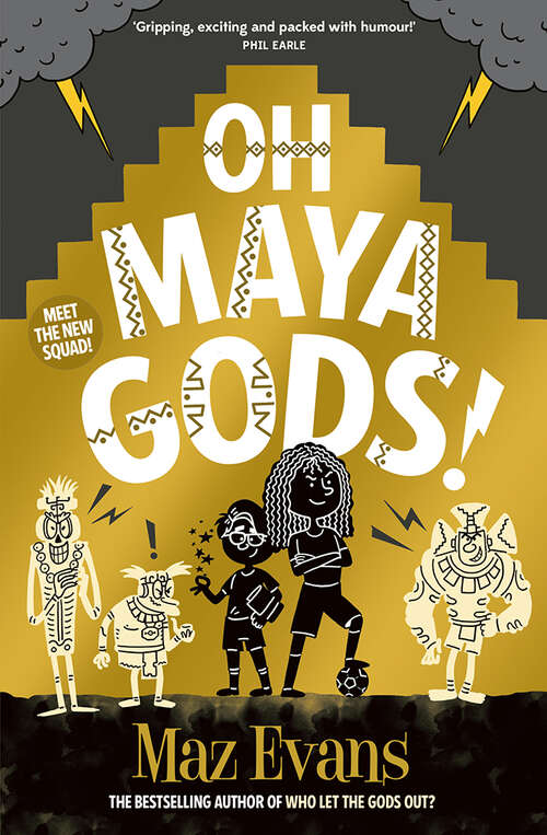 Book cover of Oh Maya Gods! (ebook) (1) (Gods Squad #1)