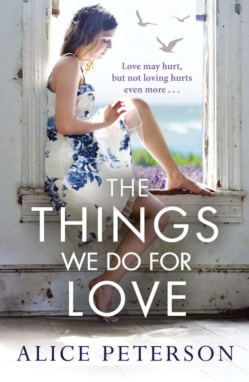 Book cover of The Things We Do for Love