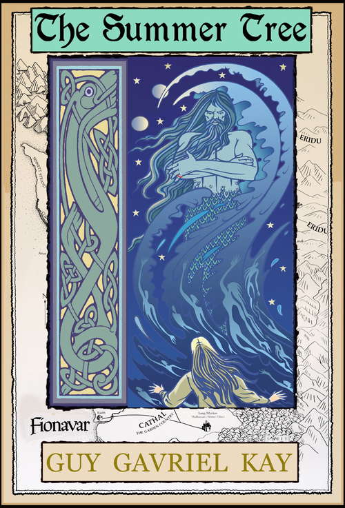 Book cover of The Summer Tree: Book One of the The Fionavar Tapestry (20) (The Fionavar Tapestry: Bk. 1)