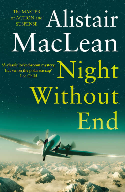Book cover of Night Without End: Night Without End, Ice Station Zebra, Bear Island, Athabasca (ePub edition) (Oxford Bookworms Ser.)