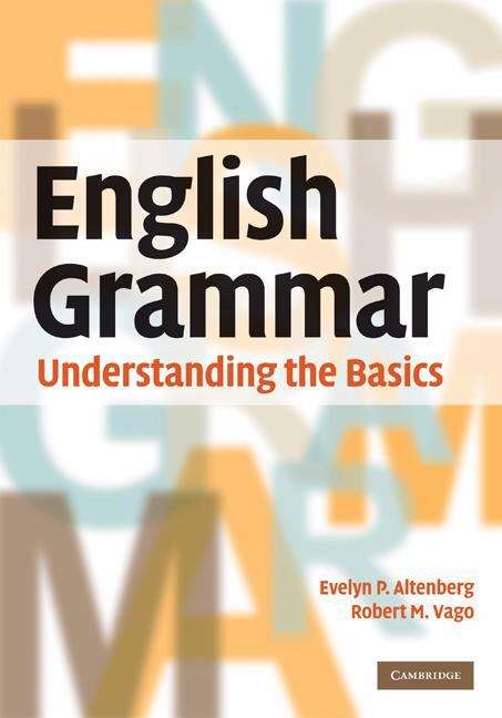 Book cover of English Grammar: Understanding The Basics