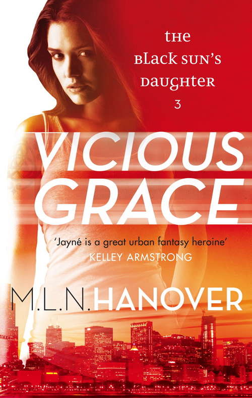Book cover of Vicious Grace: Black Sun's Daughter: Book Three (Black Sun's Daughter #3)