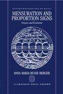 Book cover of Mensuration And Proportion Signs (PDF): Origins And Evolution (Oxford Monographs On Music)