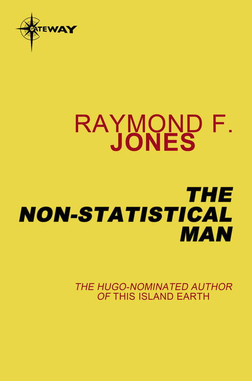 Book cover of The Non-Statistical Man