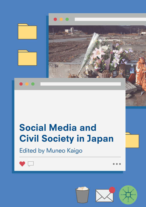 Book cover of Social Media and Civil Society in Japan