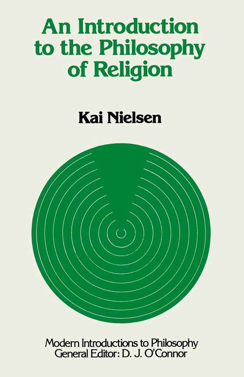 Book cover of An Introduction to the Philosophy of Religion (1st ed. 1982) (Modern Introductions To Philosophy Ser.)