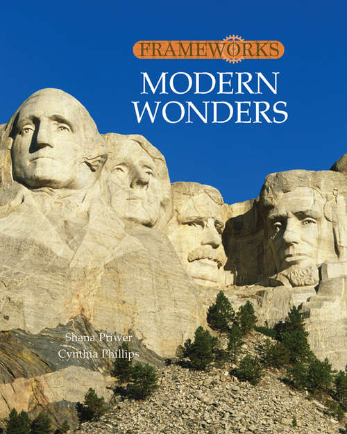 Book cover of Modern Wonders (Frameworks (group 1) Ser.)