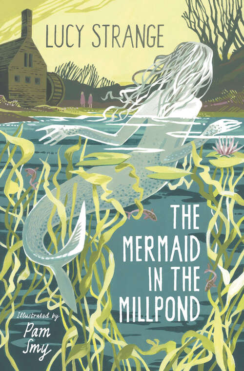 Book cover of The Mermaid in the Millpond