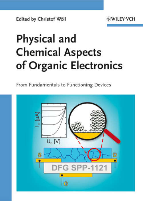 Book cover of Physical and Chemical Aspects of Organic Electronics: From Fundamentals to Functioning Devices