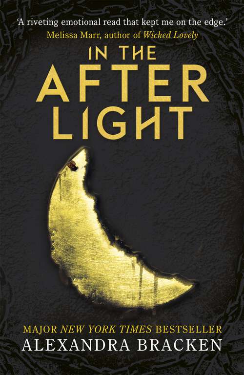 Book cover of In the Afterlight: Book 3 (A Darkest Minds Novel #03)
