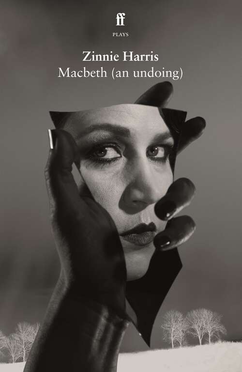 Book cover of Macbeth (an undoing) (Main)