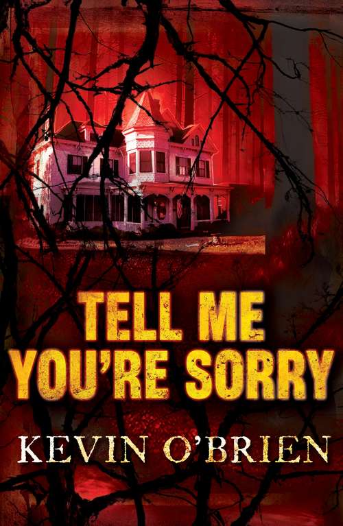 Book cover of Tell Me You're Sorry