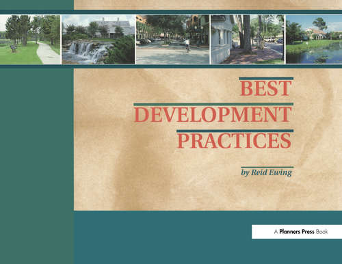 Book cover of Best Development Practices: Doing the Right Thing and Making Money at the Same Time