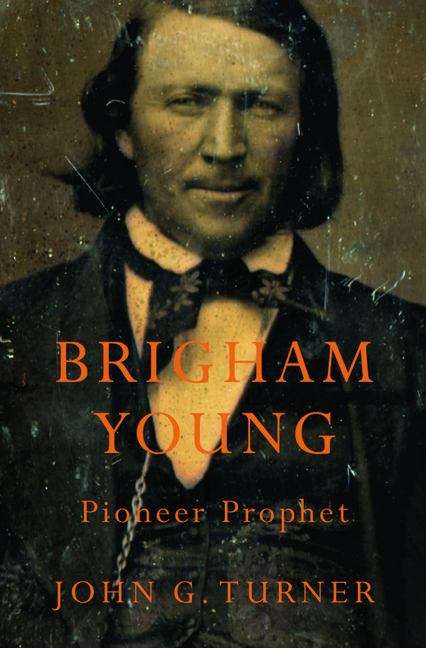 Book cover of Brigham Young: Pioneer Prophet
