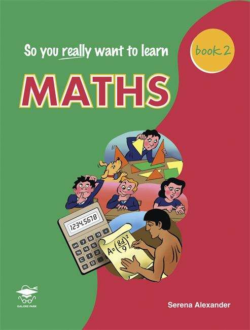 Book cover of So You Really Want to Learn Maths: Book 2 (PDF)
