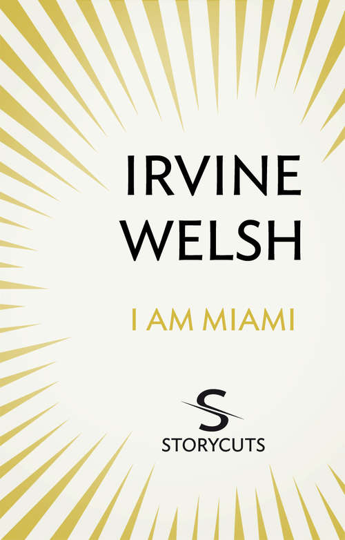 Book cover of I Am Miami (Storycuts)
