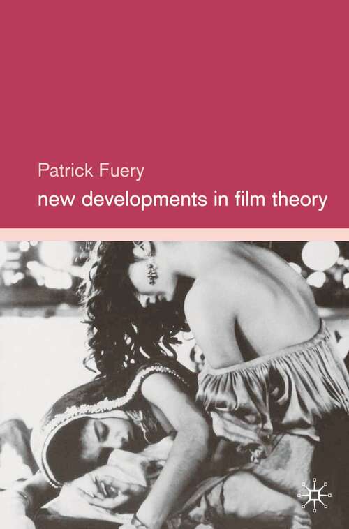 Book cover of New Developments in Film Theory (2000)