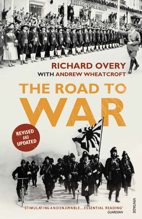 Book cover of The Road to War: The Origins of World War II