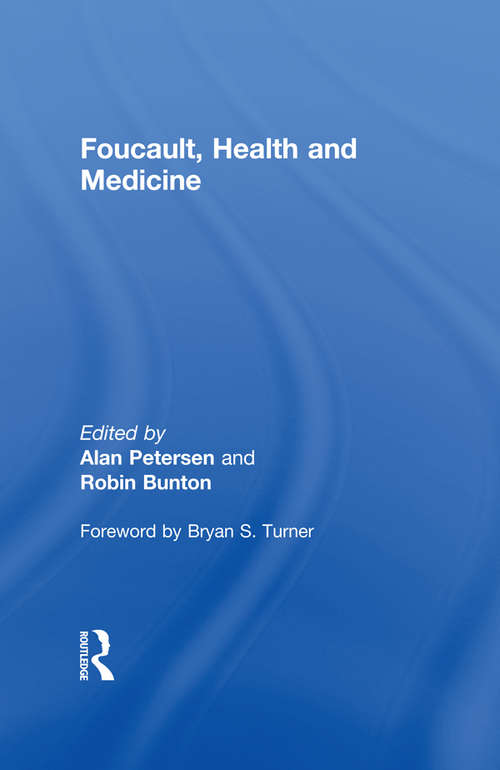 Book cover of Foucault, Health and Medicine