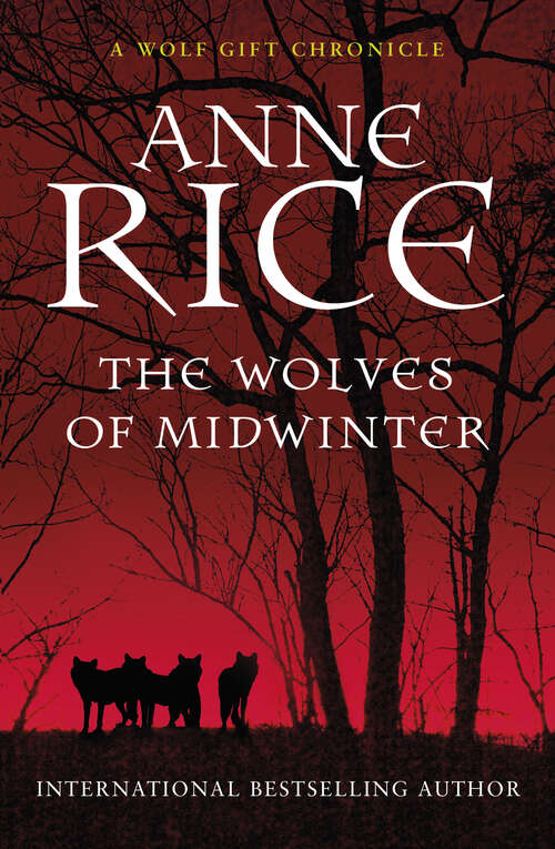 Book cover of The Wolves of Midwinter: The Wolf Gift Chronicles (2) (The Wolf Gift Chronicles #2)