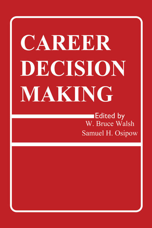 Book cover of Career Decision Making (Contemporary Topics in Vocational Psychology Series)