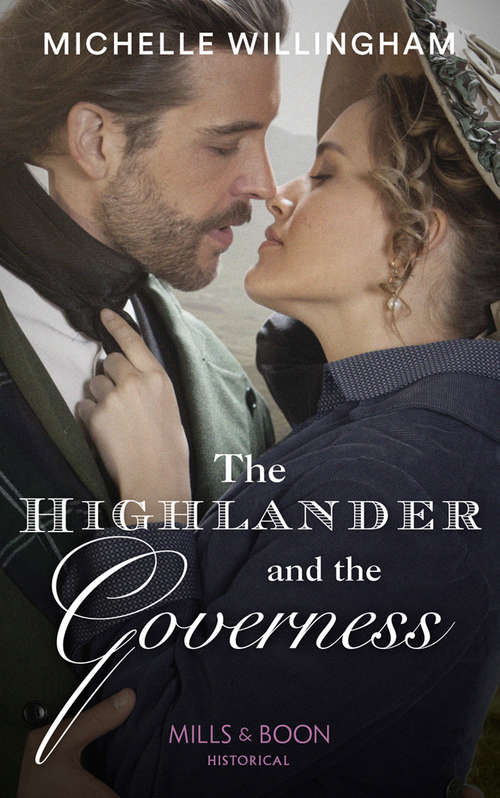 Book cover of The Highlander And The Governess (ePub edition) (Untamed Highlanders #1)