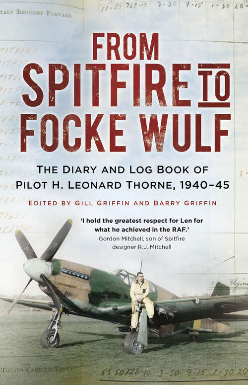 Book cover of A Very Unusual Air War: From Dunkirk to AFDU: The Diary and Log Book of Test Pilot H. Leonard Thorne, 1940-45
