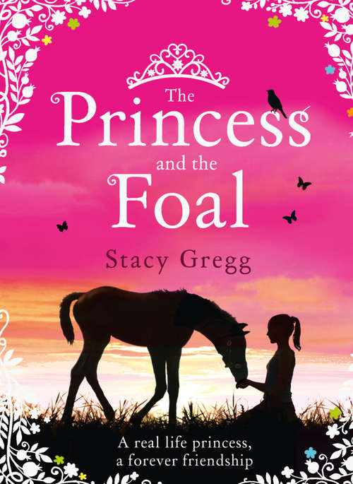 Book cover of The Princess and the Foal (ePub edition)
