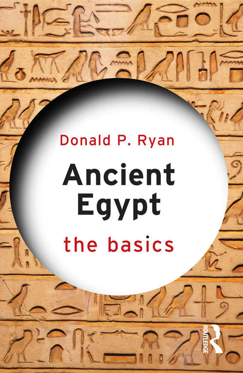 Book cover of Ancient Egypt: The Basics (The Basics #2)