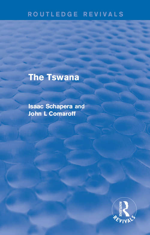 Book cover of The Tswana (Routledge Revivals)