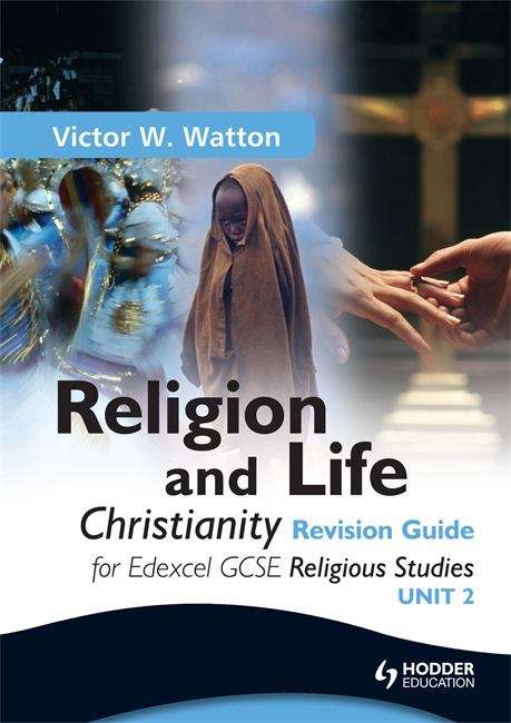 Book cover of Edexcel Religion and Life: Christianity Revision Guide (PDF)