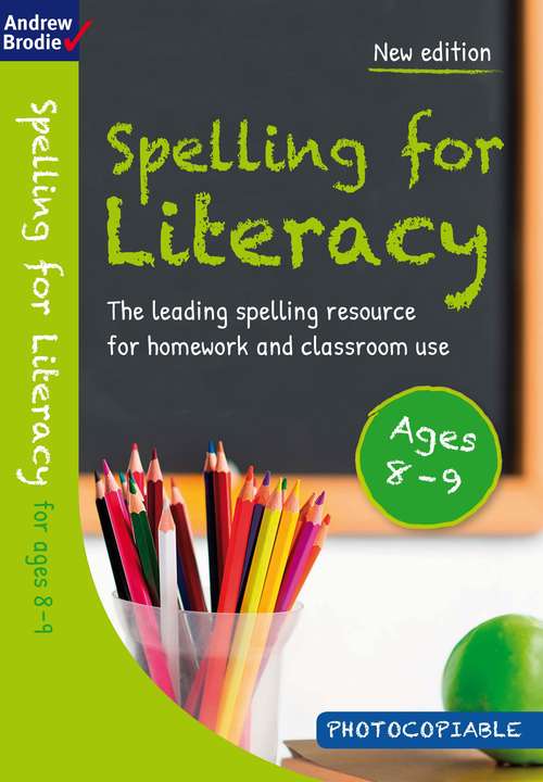 Book cover of Spelling for Literacy for ages 8-9