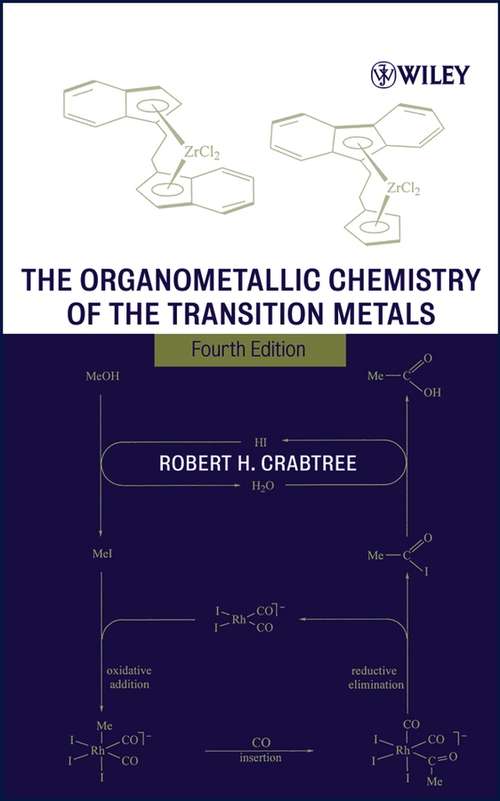 Book cover of The Organometallic Chemistry of the Transition Metals (4)
