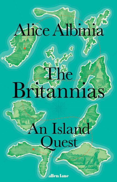Book cover of The Britannias: An Island Quest