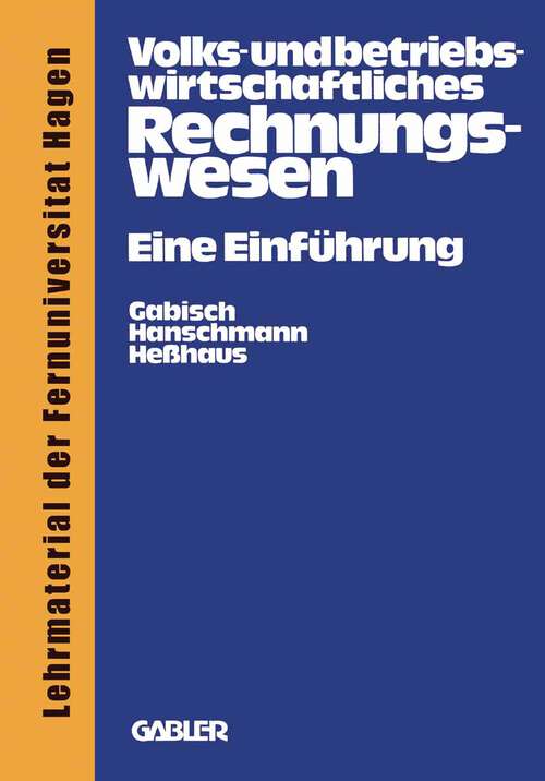 Book cover of Volks- und betriebswirtschaftliches Rechnungswesen: Eine Einführung (1977)