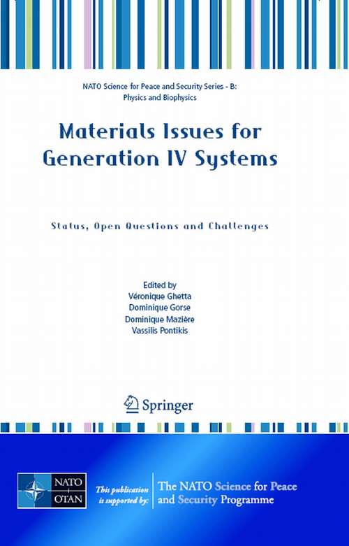 Book cover of Materials Issues for Generation IV Systems: Status, Open Questions and Challenges (2008) (NATO Science for Peace and Security Series B: Physics and Biophysics)