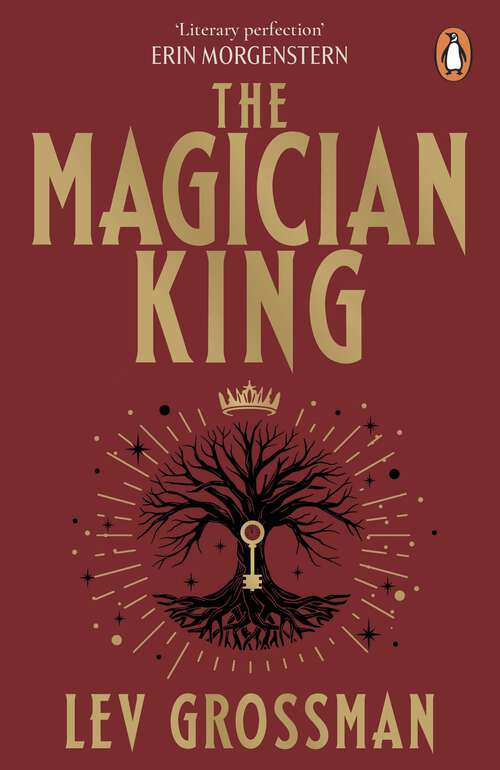 Book cover of The Magician King: (Book 2) (Magicians Trilogy Ser. #2)
