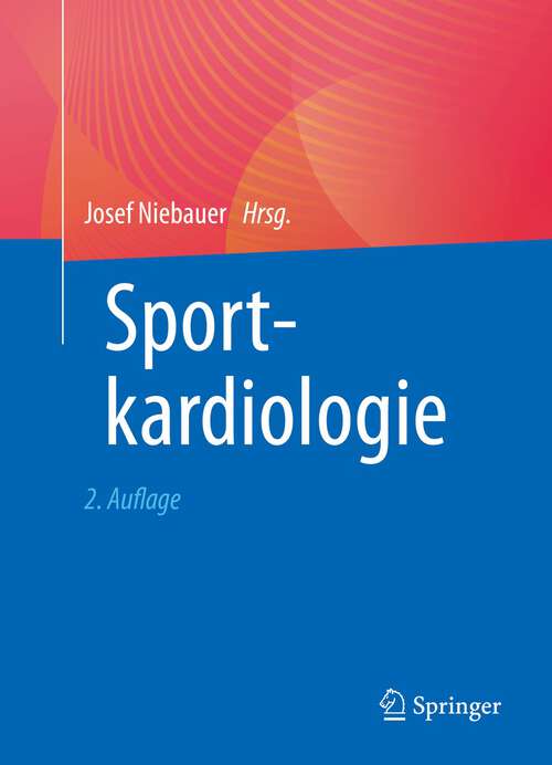 Book cover of Sportkardiologie (2. Aufl. 2023)