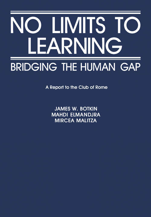 Book cover of No Limits to Learning: Bridging the Human Gap: The Report to the Club of Rome (Club of Rome Publications)