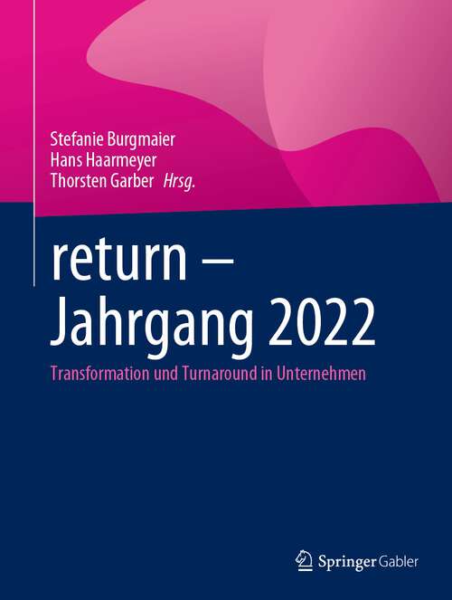 Book cover of return – Jahrgang 2022: Transformation und Turnaround in Unternehmen (1. Aufl. 2023)