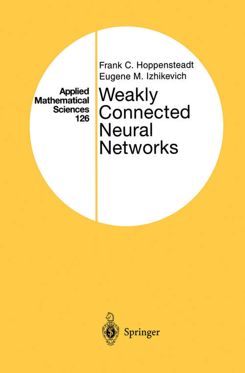 Book cover of Weakly Connected Neural Networks (1997) (Applied Mathematical Sciences #126)