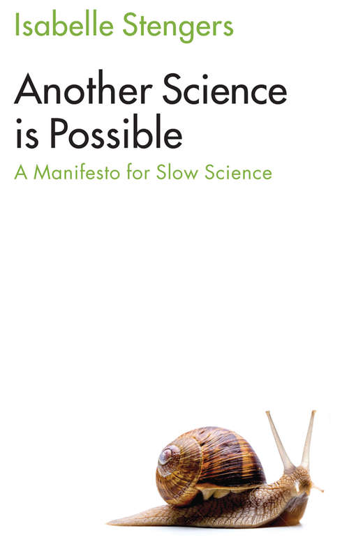 Book cover of Another Science is Possible: A Manifesto for Slow Science