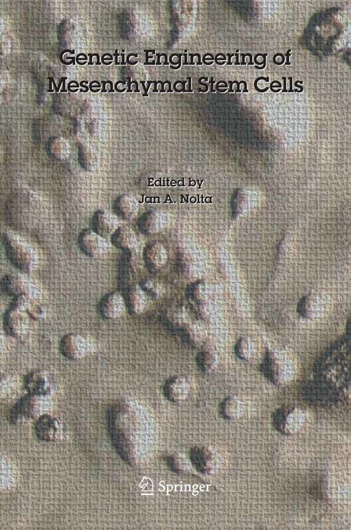 Book cover of Genetic Engineering of Mesenchymal Stem Cells (2006)