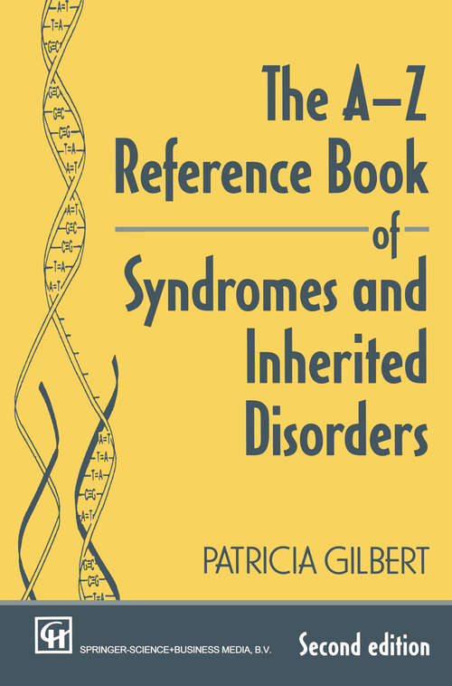 Book cover of The A-Z Reference Book of Syndromes and Inherited Disorders (2nd ed. 1996)