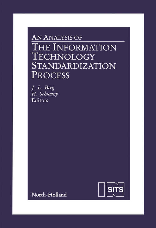 Book cover of An Analysis of the Information Technology Standardization Process