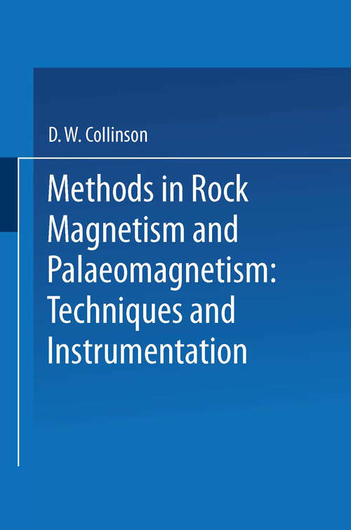 Book cover of Methods in Rock Magnetism and Palaeomagnetism: Techniques and instrumentation (1983)